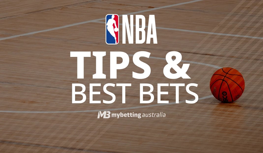 NBA Tips & Best Bets